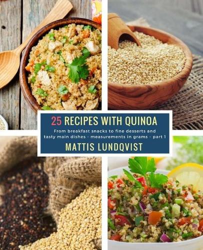 25 Recipes with Quinoa - part 1