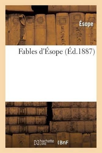 Fables d'Ésope: (Litterature)