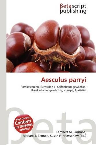 Aesculus Parryi: (German)