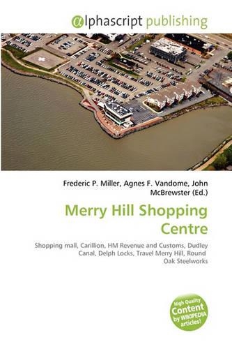 Merry Hill Shopping Centre: (English)