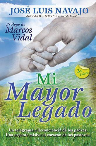 Mi Mayor Legado