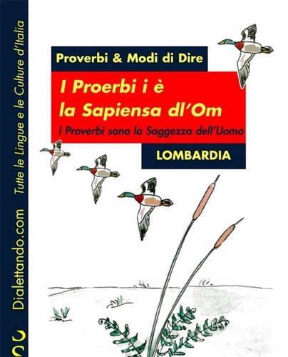 Proverbi & Modi Di Dire - Lombardia