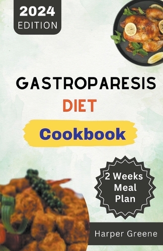 Gastroparesis Diet Cookbook
