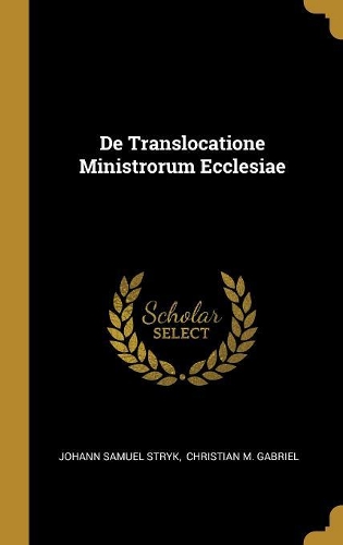 De Translocatione Ministrorum Ecclesiae