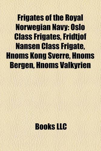 Frigates of the Royal Norwegian Navy