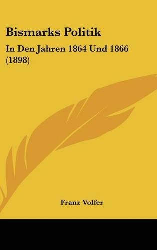 Bismarks Politik