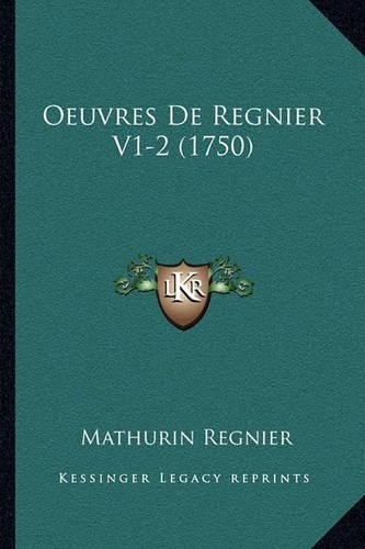 Oeuvres De Regnier V1-2 (1750)