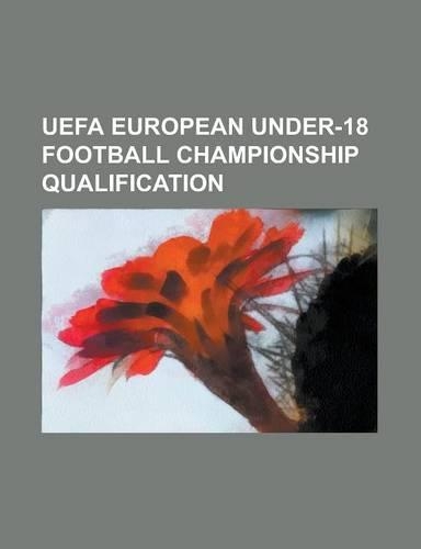 Uefa European Under-18 Football Championship Qualification