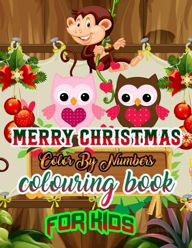 Merry Christmas Color by Numbers Coloring Book for Kids
