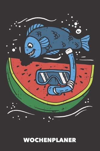 Wochenplaner: Unterwassermelone DIN A5 florales Inlay - Wochenkalender 52 Wochen für Trendsetter (schwarz)