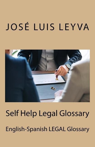 Self Help Legal Glossary