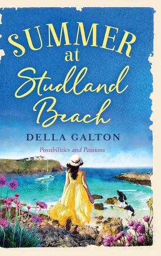 Summer at Studland Beach: Escape to the seaside with a heartwarming, uplifting read(2 The Bluebell Cliff Series)