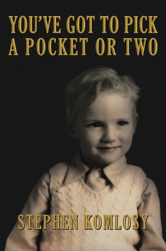 You've Got to Pick a Pocket or Two