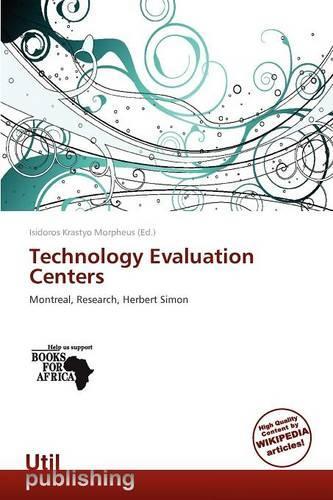 Technology Evaluation Centers