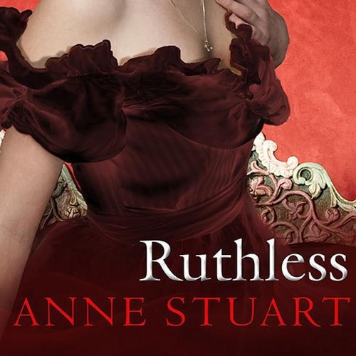 Ruthless Lib/E: (1 House of Rohan Series Lib/E)
