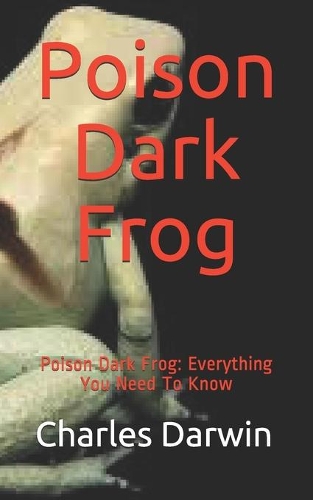 Poison Dark Frog
