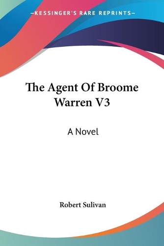 The Agent Of Broome Warren V3: (English)
