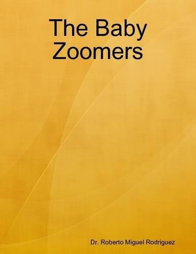 The Baby Zoomers