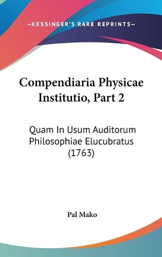Compendiaria Physicae Institutio, Part 2