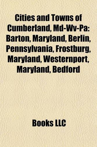 Cities and Towns of Cumberland, MD-WV-Pa