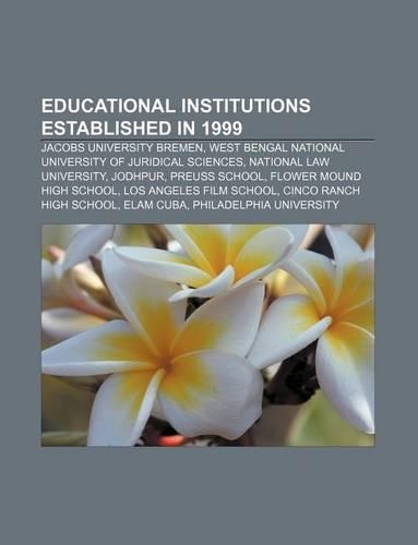 Educational Institutions Established in 1999