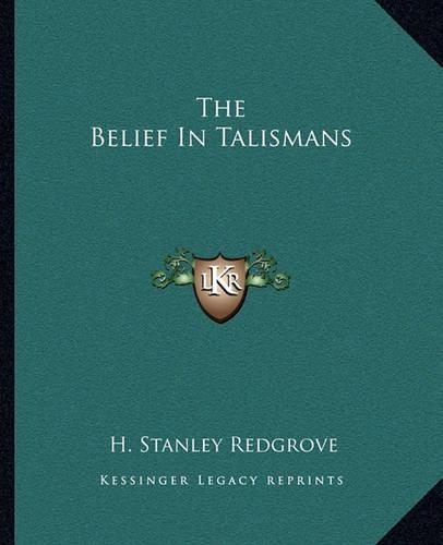 The Belief in Talismans