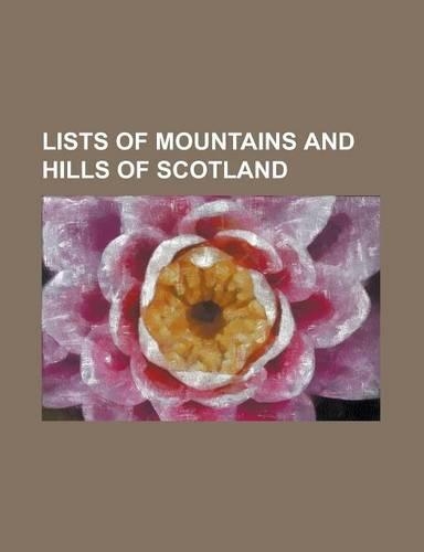 Lists of Mountains and Hills of Scotland