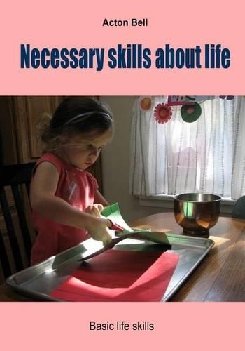 Necessary Skills about Life