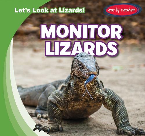 Monitor Lizards: (Let's Look at Lizards!)