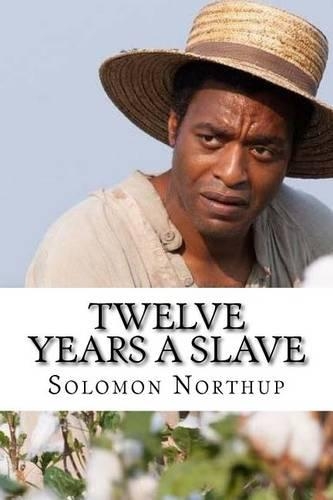 Twelve Years a Slave