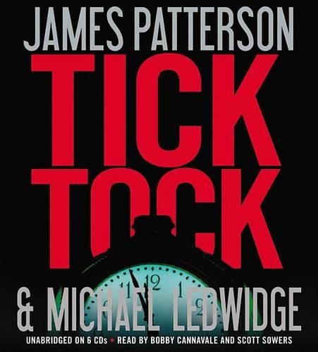 Tick Tock: (4 A Michael Bennett Thriller)