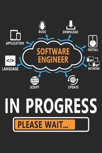 Software Engineer In Progress: Composition Notebook: Software Engineer In Progress Funny Software Engineer School Student Gift, Journal 6 x 9, 100 Page Blank Lined Paperback Journ