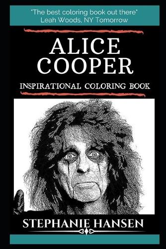 Alice Cooper Inspirational Coloring Book: (Alice Cooper Books)