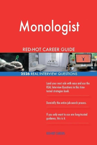 Monologist RED-HOT Career Guide; 2526 REAL Interview Questions