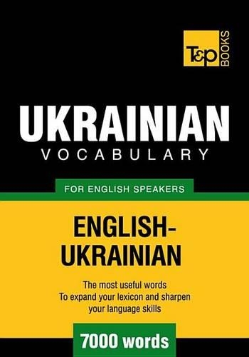 T&p English-Ukrainian Vocabulary 7000 Words