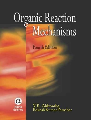 Organic Reaction Mechanisms