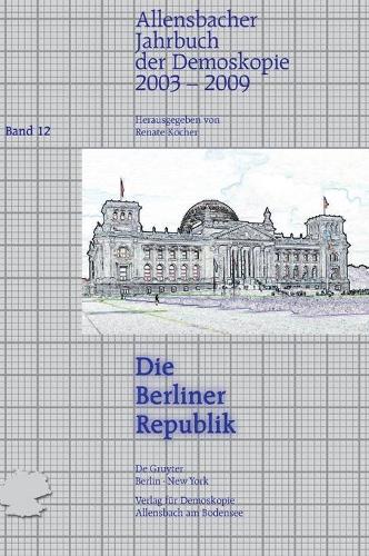 2003-2009 (Die Berliner Republik)