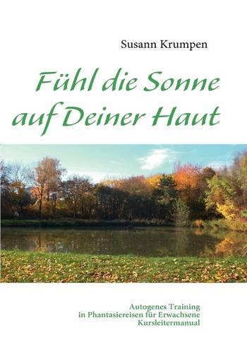 Fuhl Die Sonne Auf Deiner Haut