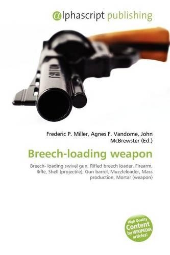 Breech-Loading Weapon