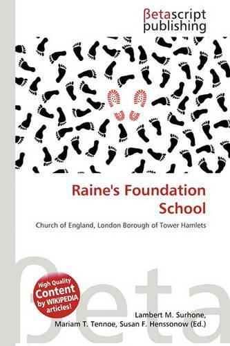 Raine's Foundation School