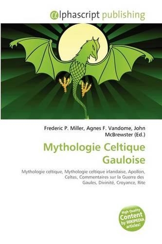 Mythologie Celtique Gauloise