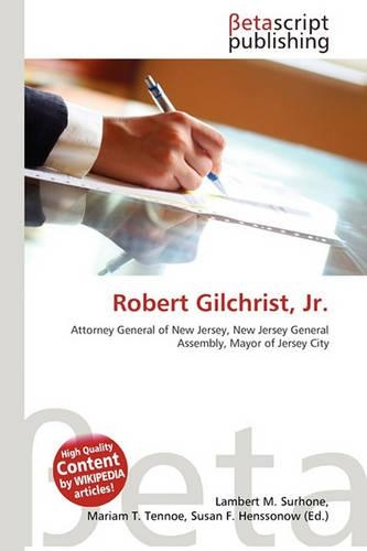 Robert Gilchrist, JR.