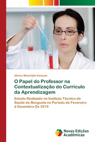 O Papel do Professor na Contextualização do Currículo da Aprendizagem