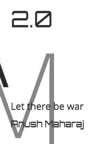 2.0: Let there be war