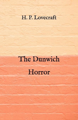The Dunwich Horror