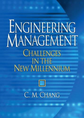 Engineering Management: Challenges in the New Millennium