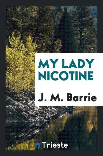 My Lady Nicotine