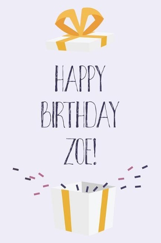 Happy Birthday Zoe
