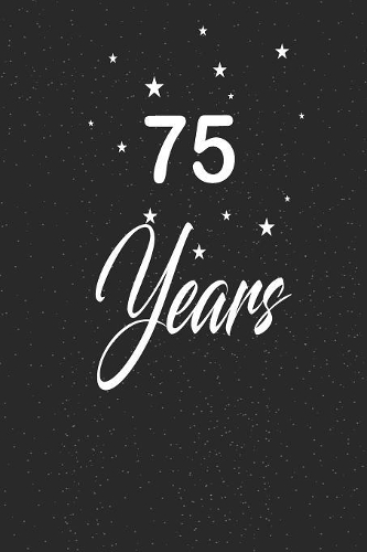 75 years