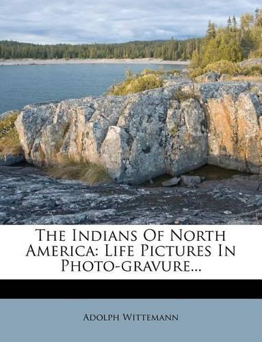 The Indians of North America